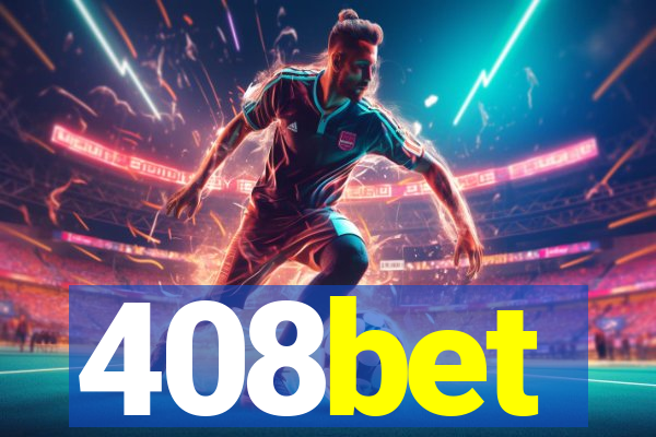 408bet
