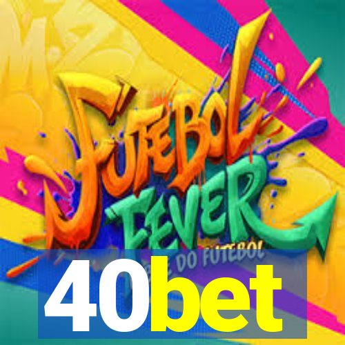 40bet