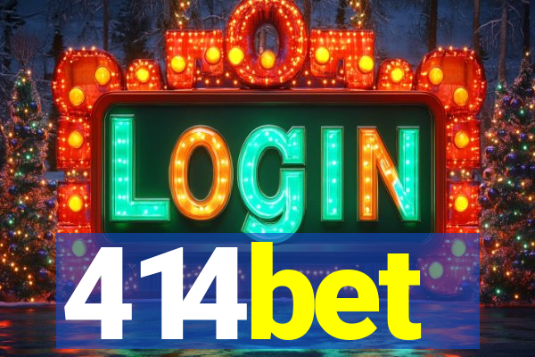 414bet