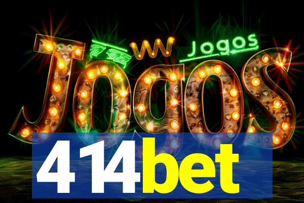 414bet