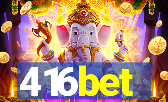 416bet