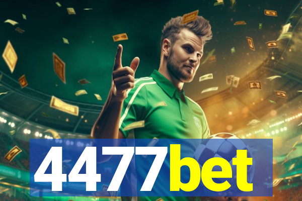 4477bet