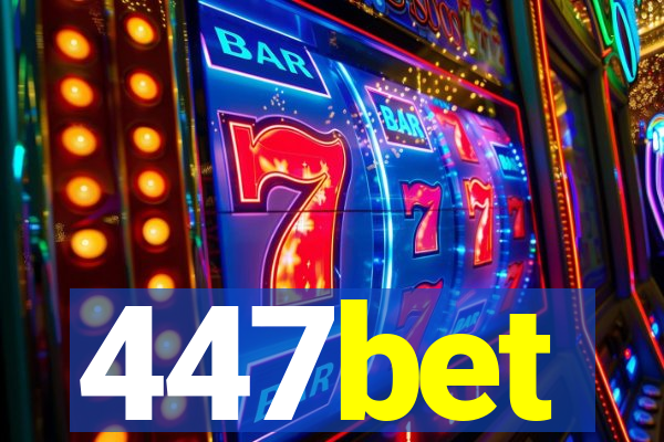 447bet