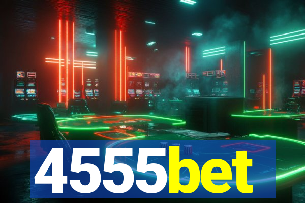 4555bet