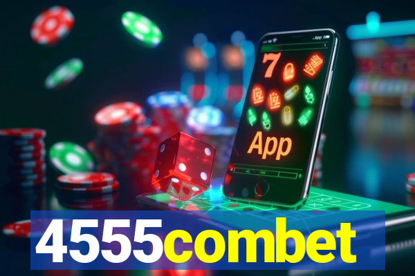 4555combet