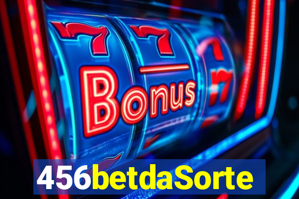 456betdaSorte