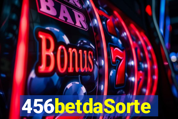 456betdaSorte