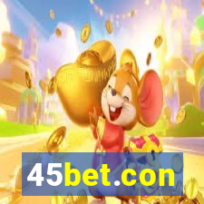 45bet.con