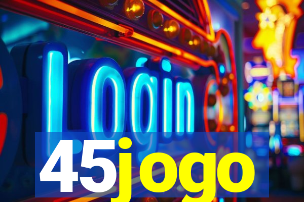 45jogo