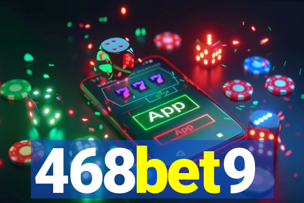 468bet9