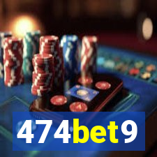 474bet9
