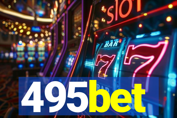 495bet