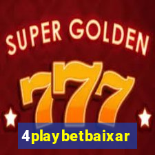 4playbetbaixar