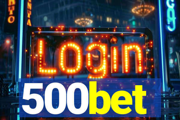 500bet