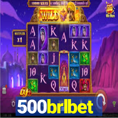 500brlbet