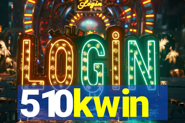 510kwin