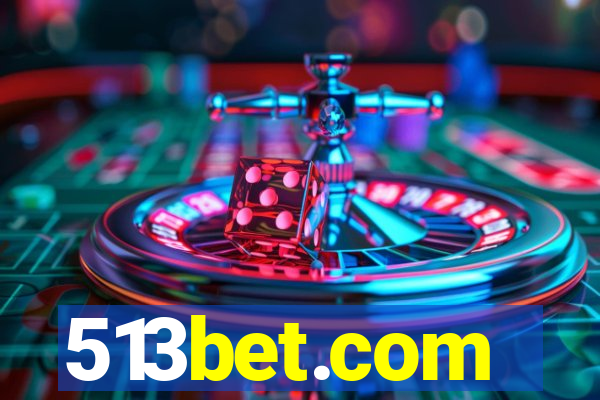 513bet.com