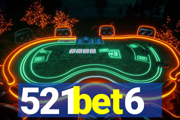 521bet6
