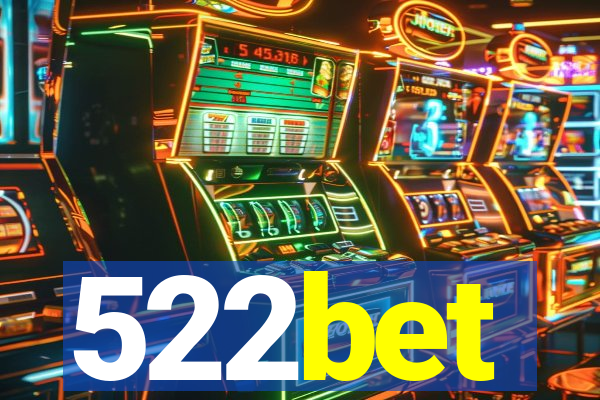 522bet