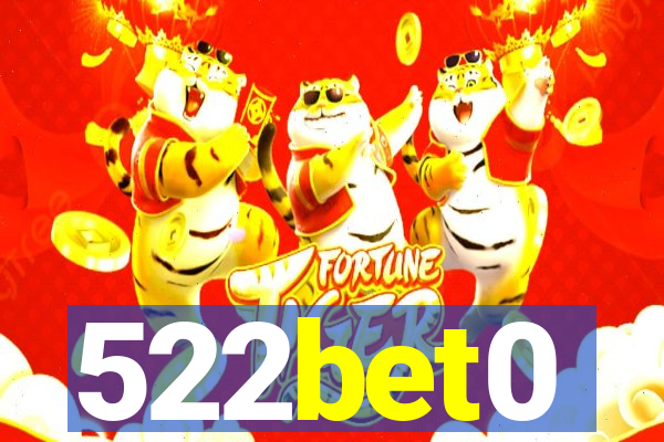 522bet0