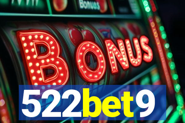 522bet9