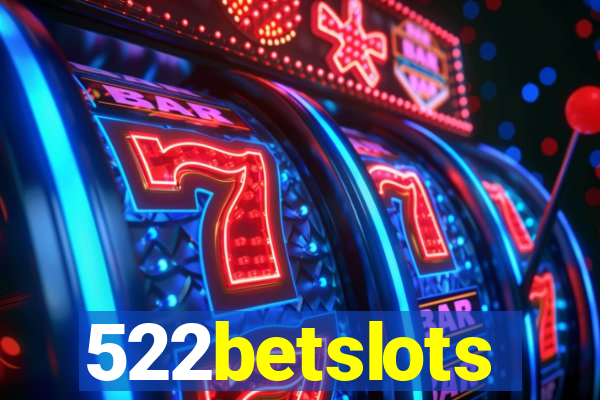 522betslots