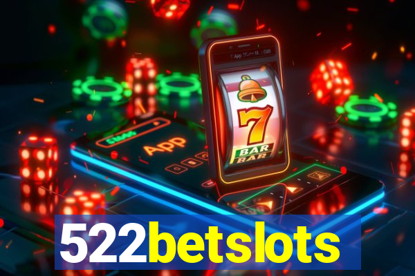 522betslots