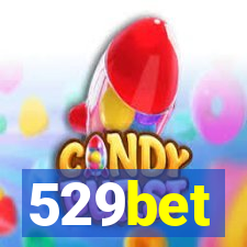529bet
