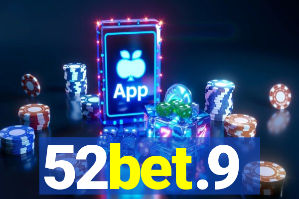 52bet.9