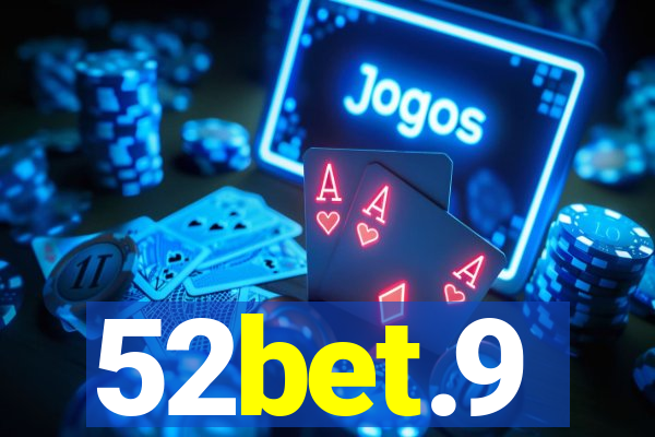 52bet.9
