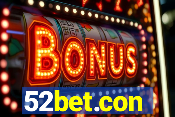 52bet.con