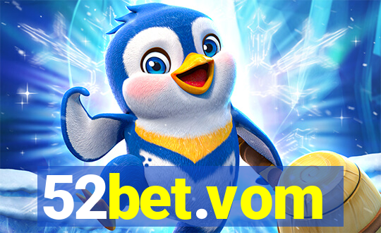 52bet.vom