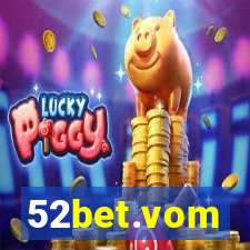 52bet.vom