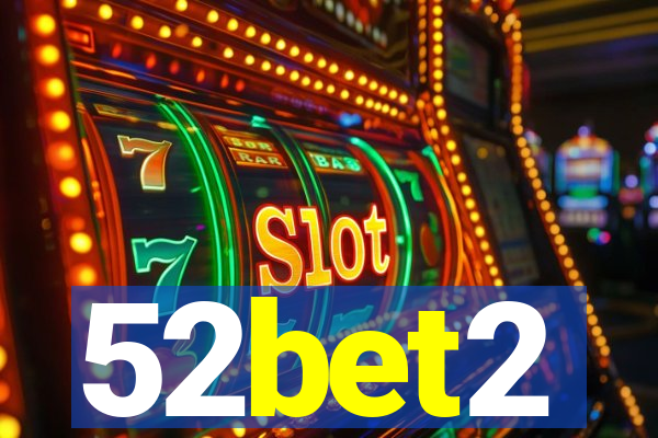 52bet2