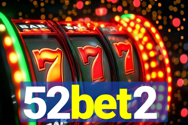 52bet2