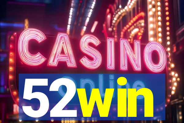 52win