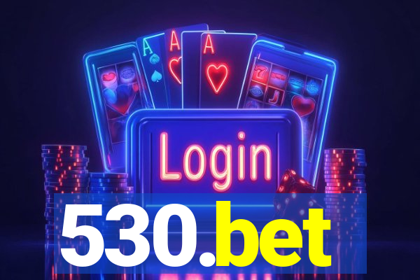 530.bet