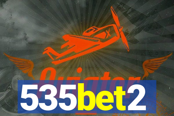 535bet2