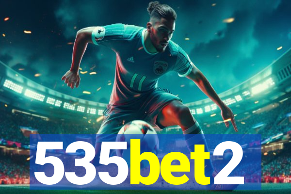 535bet2