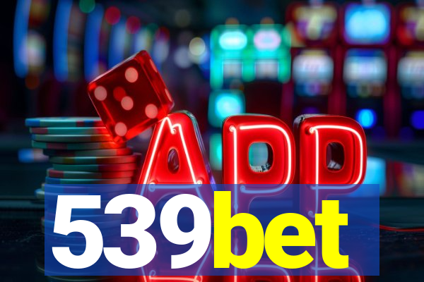 539bet