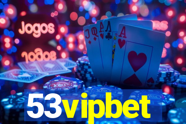 53vipbet