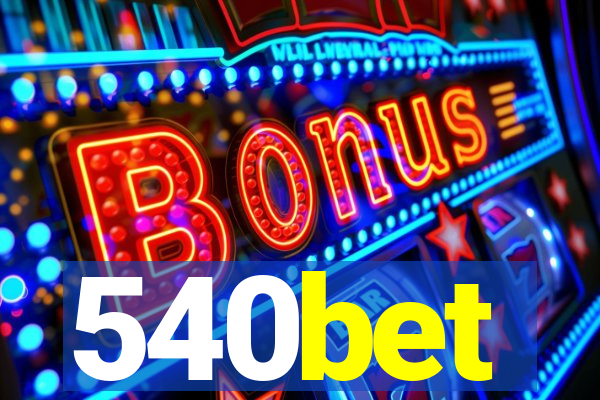 540bet