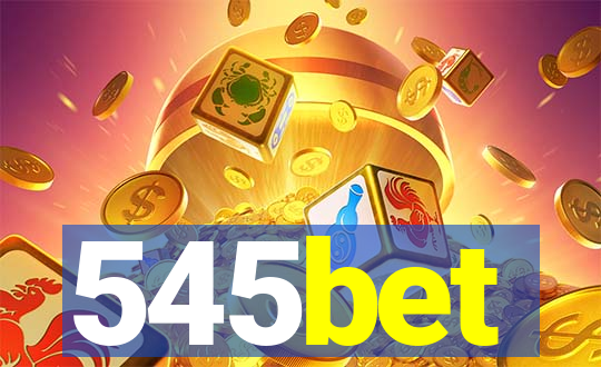 545bet