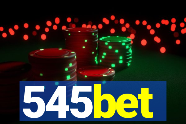 545bet