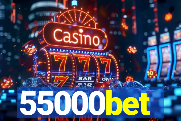 55000bet