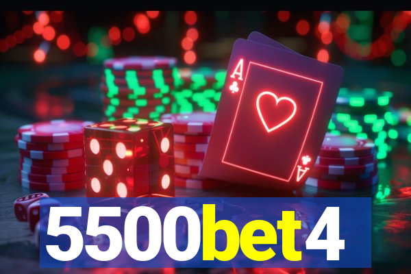 5500bet4