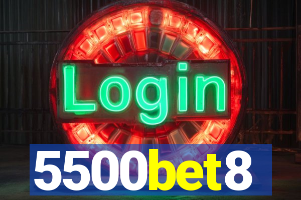 5500bet8