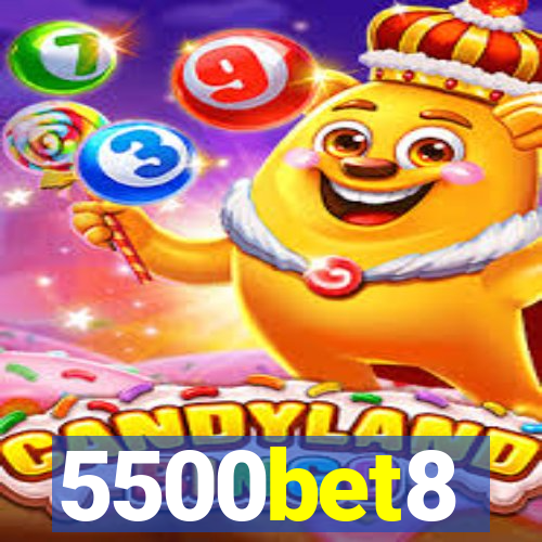 5500bet8
