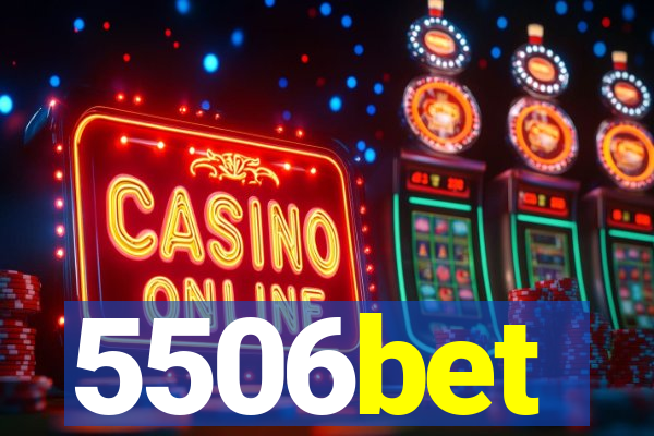 5506bet