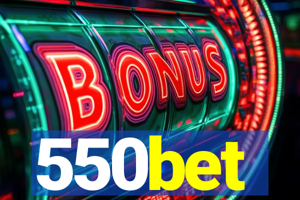 550bet